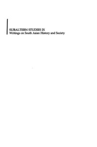 Shahid Amin; Dipesh Chakrabarty — Subaltern Studies: Writings on South Asian History and Society