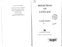 Noam Chomsky — Reflections on Language
