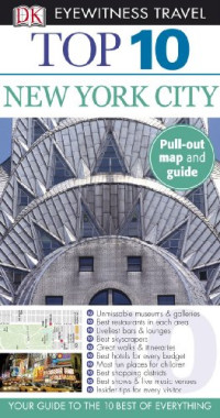 Eleanor Berman — Top 10 New York (Eyewitness Top 10 Travel Guides)