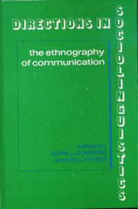 John J. Gumperz, Dell Hymes — Directions in Sociolinguistics. The Ethnography of Communication