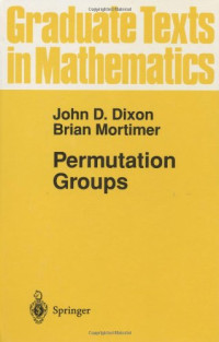 John D. Dixon, Brian Mortimer — Permutation groups