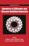 Stephen J. Clarson, Michael J. Owen, Steven D. Smith, and Mark E. Van Dyke (Eds.) — Advances in Silicones and Silicone-Modified Materials