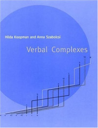 Hilda Koopman, Anna Szabolcsi — Verbal Complexes