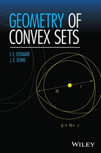 I. E. Leonard, J. E. Lewis — Geometry of Convex Sets