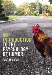 Janet M. Gibson — An Introduction to the Psychology of Humor
