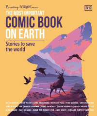 Paul Goodenough — The Most Important Comic Book on Earth - Stpries to save the world