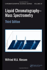 Wilfried M.A. Niessen — Liquid chromatography--mass spectrometry