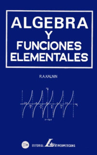 R. A. Kalnin — Algebra y Funciones Elementales