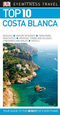 DK TRAVEL — Top 10 Costa Blanca