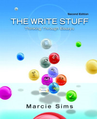 Marcie Sims — The Write Stuff: Thinking Through Essays