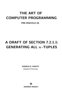 The Art of Computer Programming, Volume 4, Fascicle 2 - Generating All ...