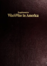 Marquis Who's Who — Supplement to Who’s Who in America: 45th edition 1989-1990