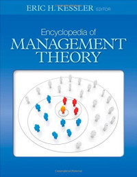 Eric H. Kessler (ed.) — Encyclopedia of Management Theory