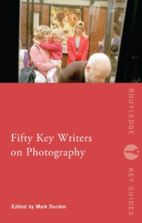 Mark Durden — Fifty Key Writers on Photography