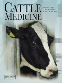 Philip R. Scott, Colin D. Penny, Alastair McCrae — Cattle Medicine