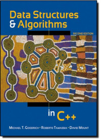 Michael T. Goodrich, Roberto Tamassia, David M. Mount — Data Structures and Algorithms in C++