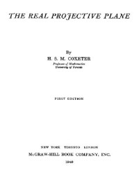 H. S. M. Coxeter — The Real Projective Plane
