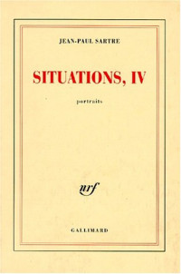 Jean-Paul Sartre — Situations (Tome 4) - Portraits