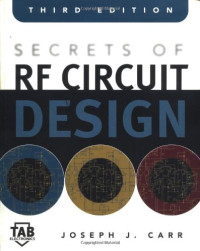 Joseph J. Carr — Secrets of RF Circuit Design