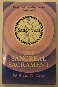 William G. Gray — Sangreal Sacrament