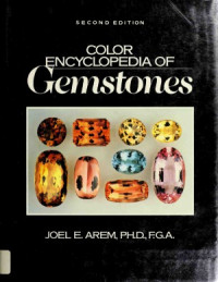 Joel E. Arem — Color Encyclopedia of Gemstones