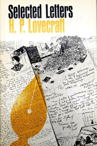 H. P. Lovecraft, August Derleth, James Turner — Selected Letters IV: 1932-1934