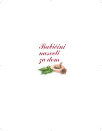 Arnsperger, Burkhardt, Kopal, Lenz, Berli — Babičini nasveti za dom