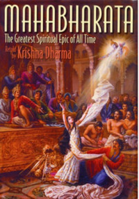 Krishna Dharma — Mahabharata: [the greatest spiritual epic of all time]