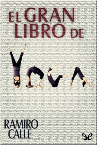 Ramiro Calle — El gran libro del yoga
