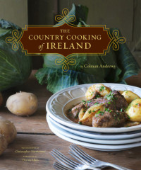Colman Andrews — The Country Cooking of Ireland