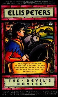 Ellis Peters — The Devil's Novice (Brother Cadfael 8)