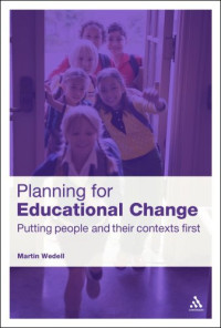 Martin Wedell — Planning for educational change: putting people and their contexts first