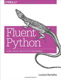Fluent Python | Luciano Ramalho | download on Z-Library