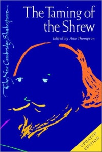 William Shakespeare, Ann Thompson — The Taming of the Shrew
