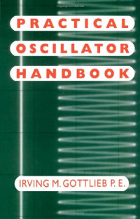 Irving Gottlieb — Practical Oscillator Handbook