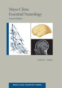 Andrea C. Adams — Mayo Clinic Essential Neurology