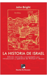 John Bright — La historia de Israel