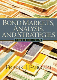 Frank J. Fabozzi — Bond markets, analysis, and strategies
