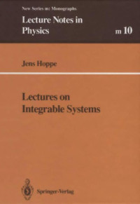 Jens Hoppe — Lectures on integrable systems