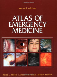 Kevin Knoop, Lawrence Stack, Alan Storrow — Atlas of Emergency Medicine
