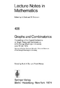 Harary F. (ed.), Bari R.A. (ed.) — Graphs and combinatorics; proceedings