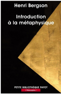 Henri Bergson — Introduction à la métaphysique