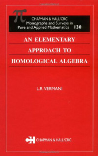 Vermani L.R. — An elementary approach to homological algebra