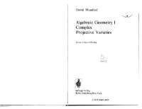 David Mumford — Algebraic geometry I: complex projective varieties