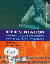 Stuart Hall, ed. — Representation: Cultural Representations and Signifying Practices (Culture, Media and Identities series)