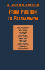 Arnold McMillin (eds.) — From Pushkin to Palisandriia: Essays on the Russian Novel in Honor of Richard Freeborn