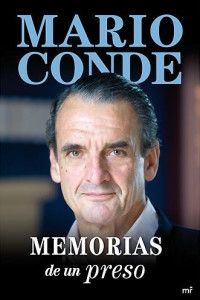 Mario Conde — Memorias de un preso