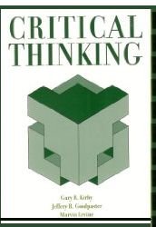 Gary R. Kirby, Jeffery R. Goodpaster, Marvin Levine — Critical Thinking (UOP Custom)