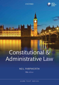 Neil Parpworth — Constitutional and Administrative Law