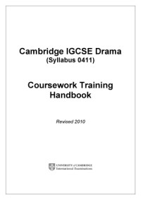 CIE — IGCSE drama coursework training handbook